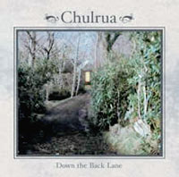 Chulrua: Down the Back Lane CD cover